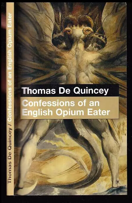 Confessions of an English Opium-Eater