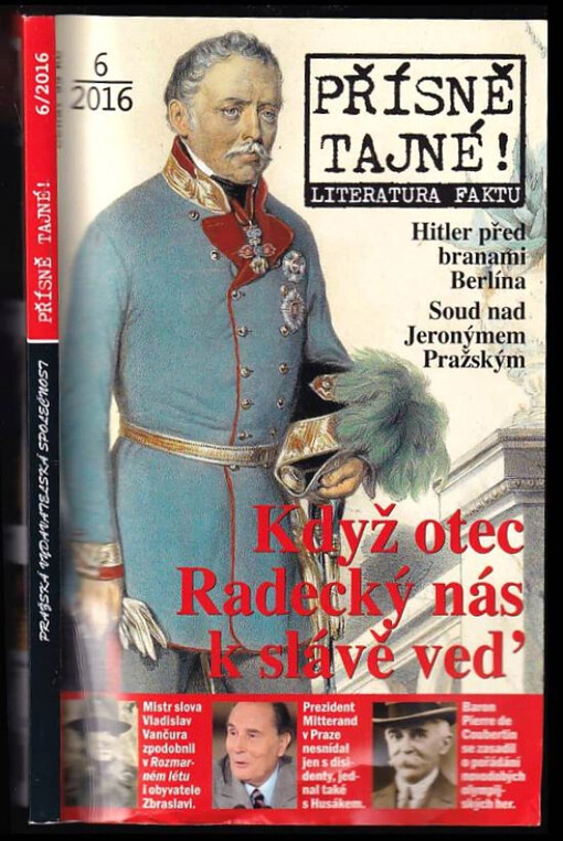 Přísně tajné! - 6/2016 - Když otec Radecký nas k slávě veď