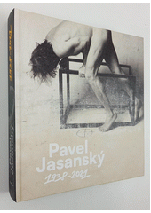 Pavel Jasanský : 1938-2021  (odkaz v elektronickém katalogu)