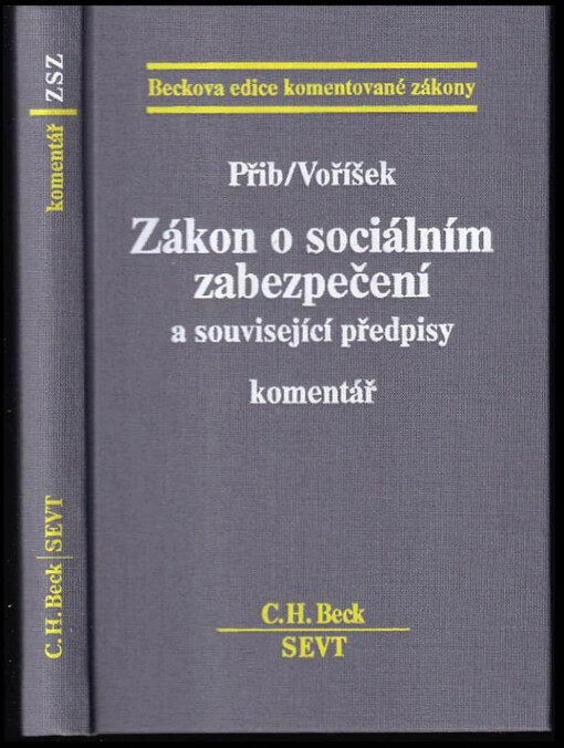 Zákon o sociálním zabezpečení a související předpisy :Komentář /