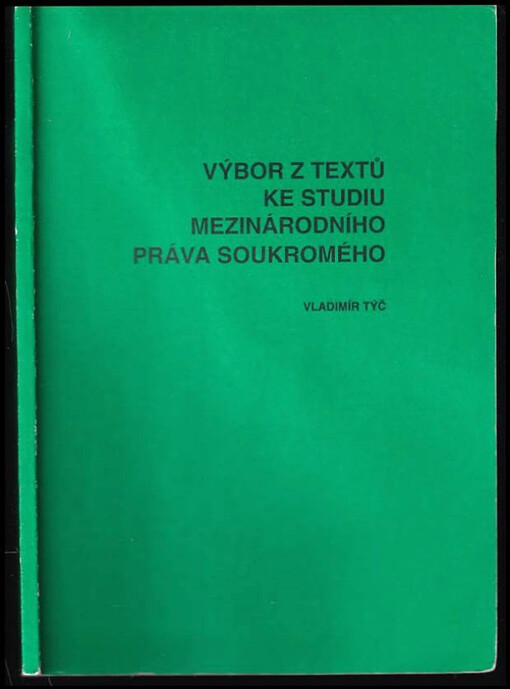 Výbor z textů ke studiu mezinárodního práva soukromého /