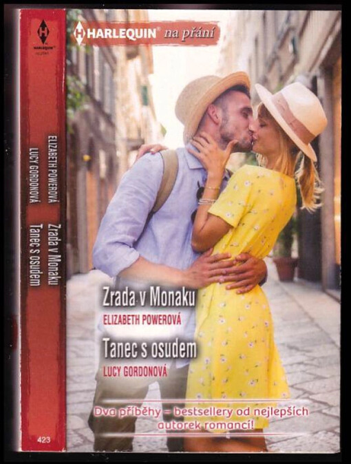 Zrada v Monaku, Tanec s osudem