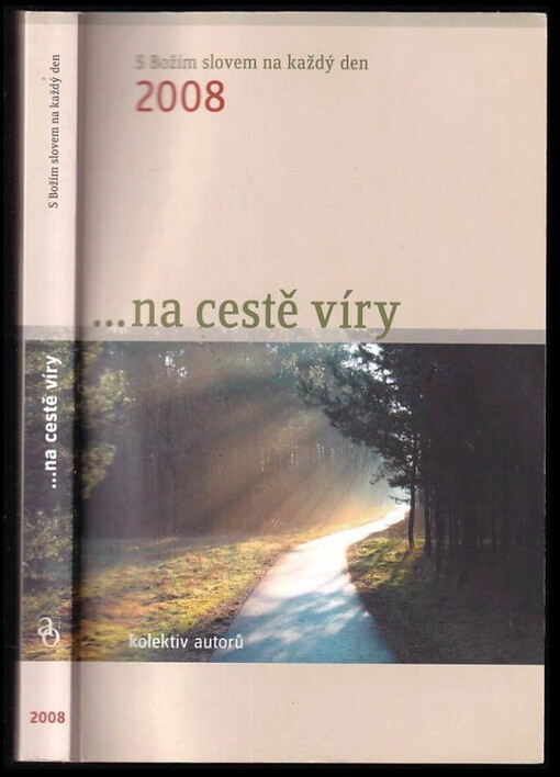 --na cestě víry : s Božím slovem na každý den 2008