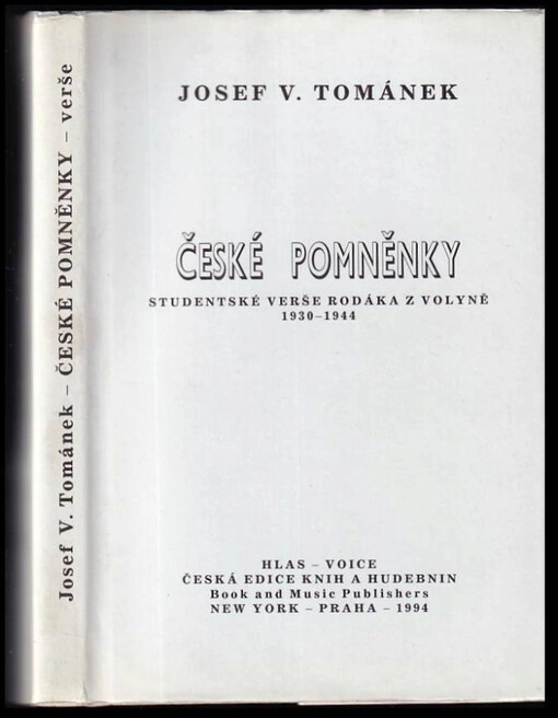 České pomněnky : studentské verše rodáka z Volyně 1930-1944