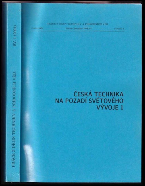 Česká technika na pozadí světového vývoje 1
