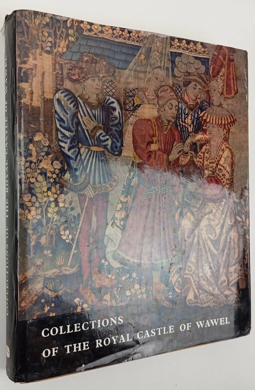Collections of the royal castle of Wavel