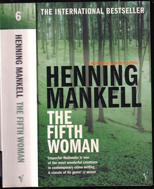The Fifth Woman : An Inspector Wallander Mystery 6.