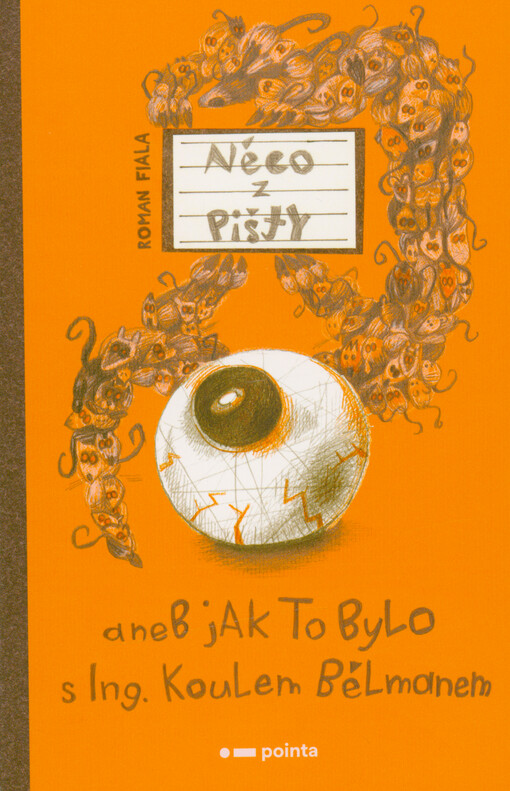 Něco z Pišty, aneb, Jak to bylo s Ing. Koulem Bělmanem