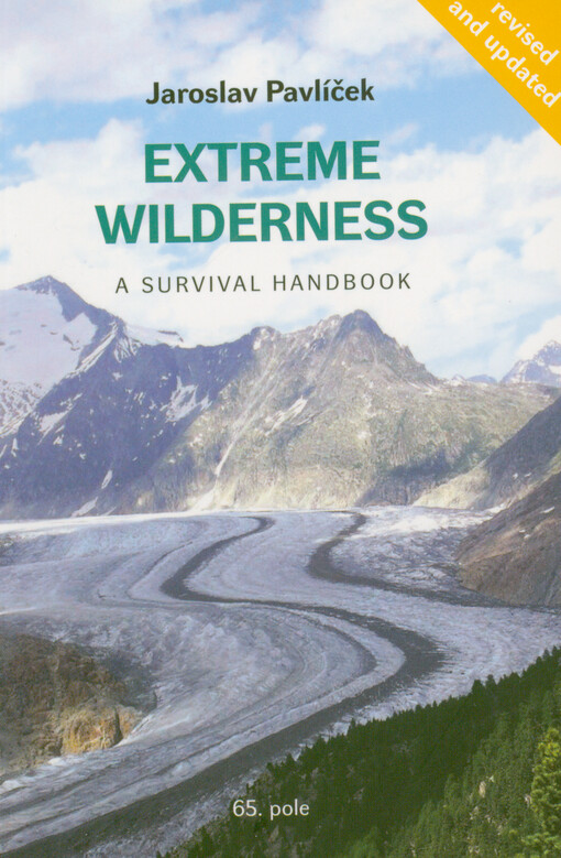 Extreme wilderness : a survival handbook : revised and updated
