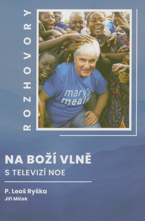 Na Boží vlně s televizí Noe