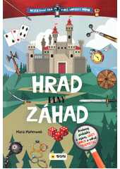 Hrad plný záhad  (odkaz v elektronickém katalogu)