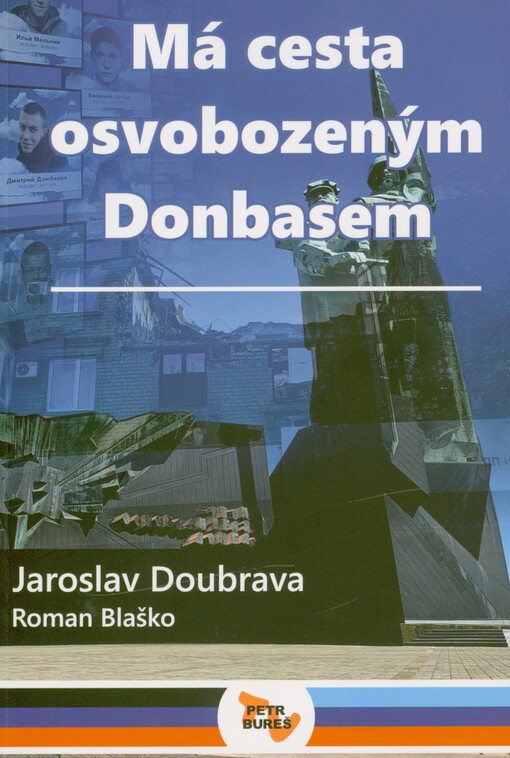 Má cesta osvobozeným Donbasem