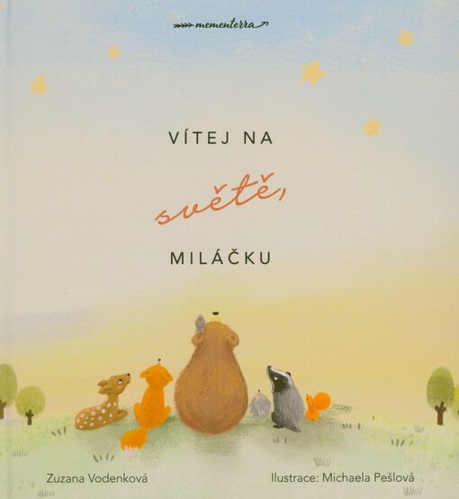 Vítej na světě, miláčku