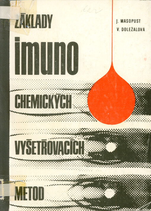 Základy imunochemických vyšetřovacích metod