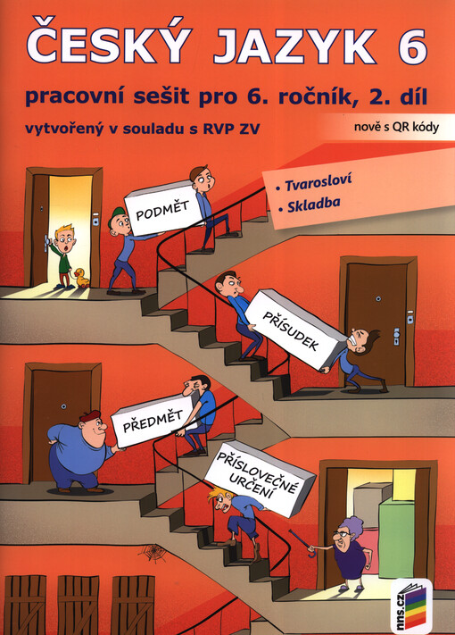 Český jazyk 6 : pracovní sešit pro 6. ročník : vytvořený v souladu s RVP ZV