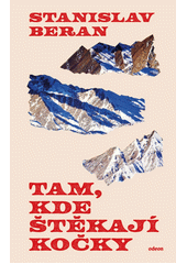 Tam, kde štěkají kočky  (odkaz v elektronickém katalogu)