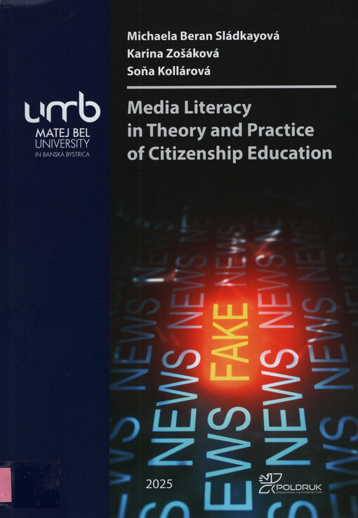 Media literacy in theory and practice of citizenship education