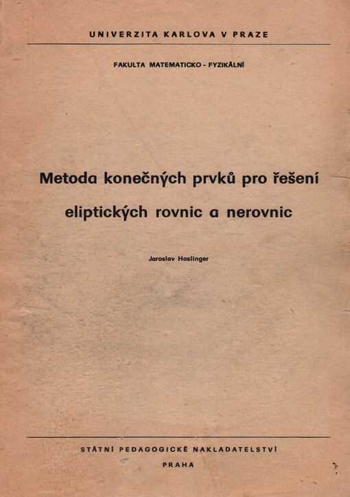 Metoda konečných prvků pro řešení eliptických rovnic a nerovnic