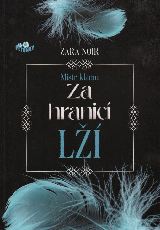 Za hranicí lží