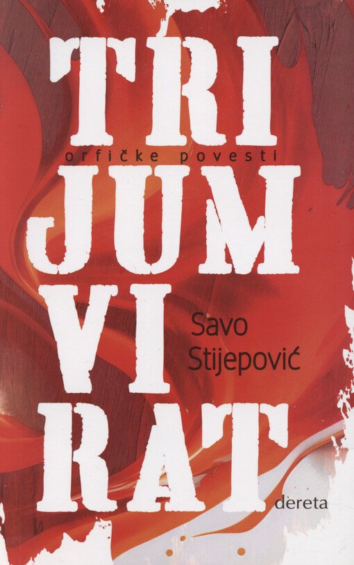 Trijumvirat : orfičke povesti