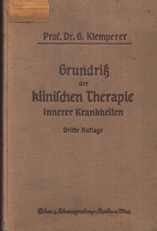 Grundriss der klinischen Therapie innerer Krankeiten