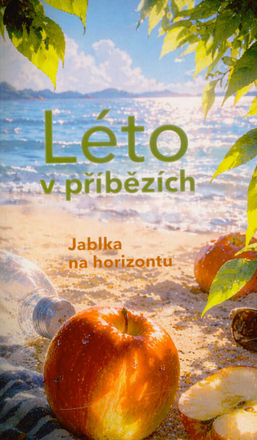 Léto v příbězích : jablka na horizontu