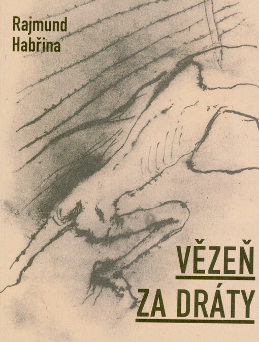 Vězeň za dráty