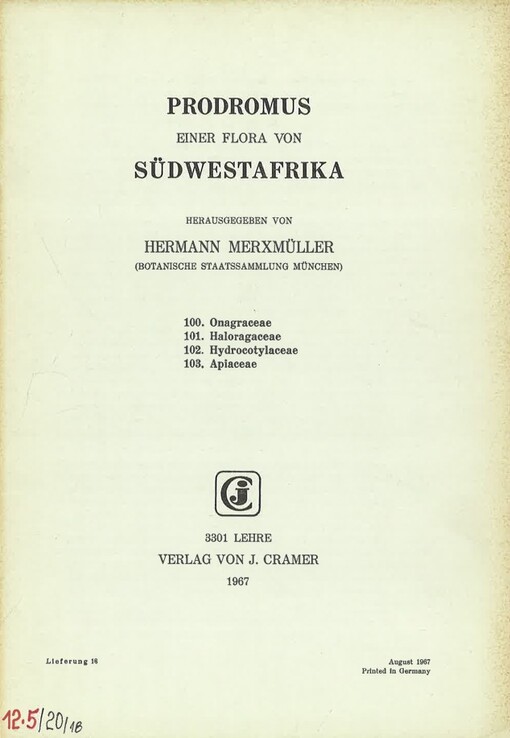 Prodromus einer Flora von Südwestafrika. Lieferung 18, 100. Onagraceae, 101. Haloragaceae, 102. Hydrocotylaceae, 103. Apiaceae