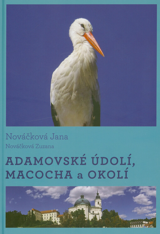 Adamovské údolí, Macocha a okolí
