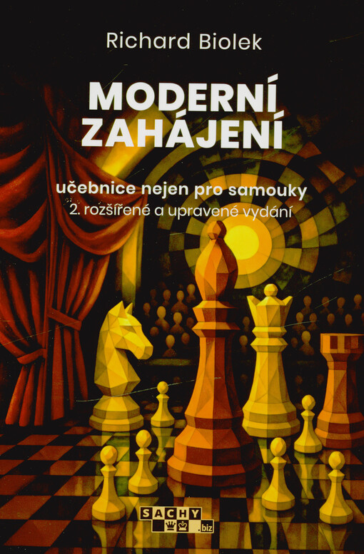 Moderní zahájení : učebnice nejen pro samouky