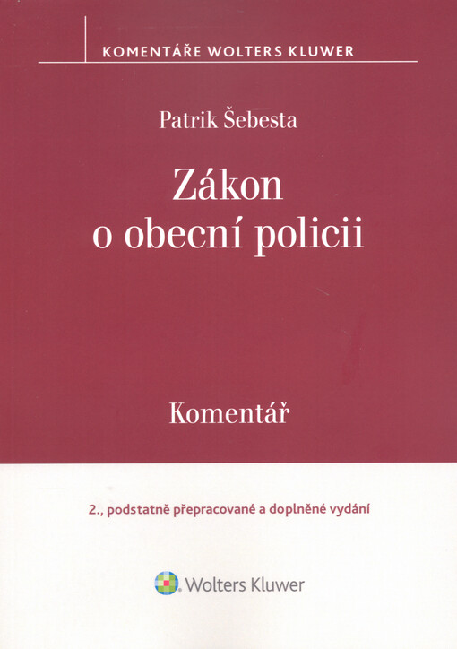 Zákon o obecné policii. Komentář.