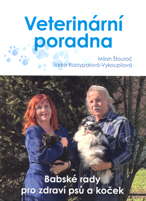 Veterinární poradna : babské rady pro zdraví psů a koček