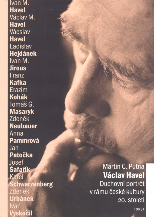 Václav Havel : duchovní portrét v rámu české kultury 20. století