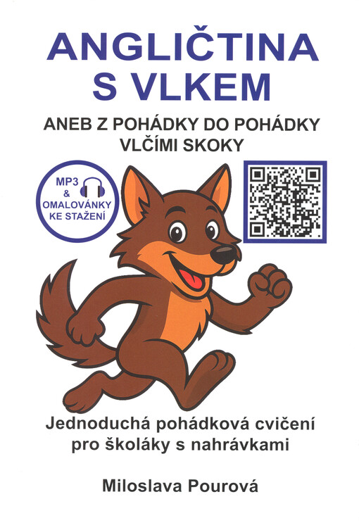 Angličtina s vlkem, aneb, Z pohádky do pohádky vlčími skoky
