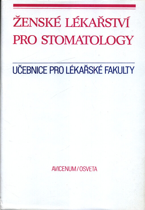 Ženské lékařství pro stomatology : učebnice pro lékařské fakulty