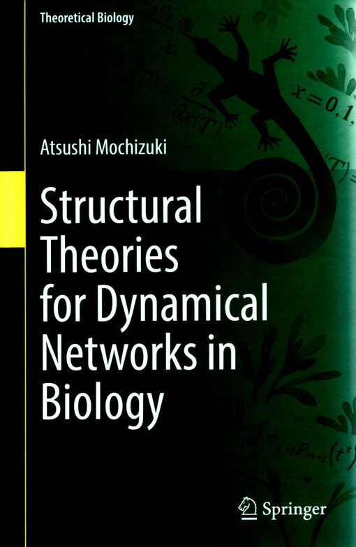 Structural theories for dynamical networks in biology