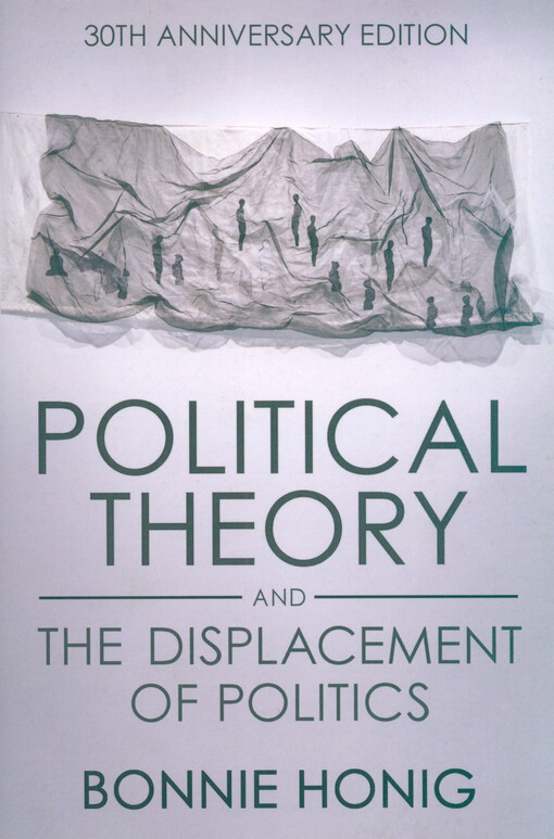 Political theory and the displacement of politics