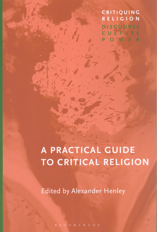A Practical guide to critical religion