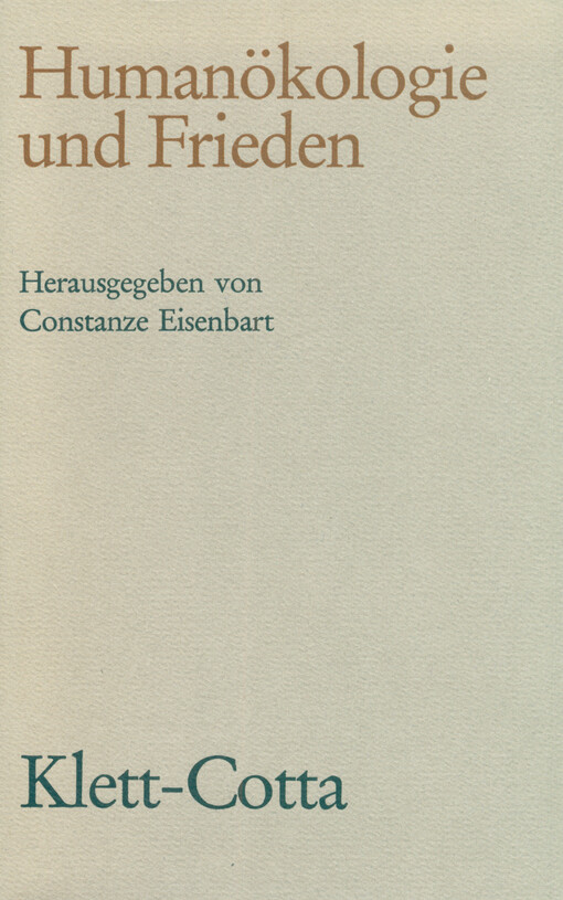 Humanökologie und Frieden