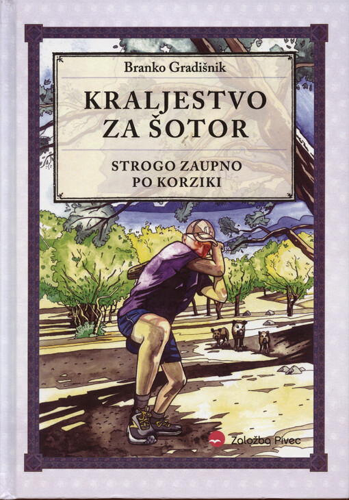 Kraljestvo za šotor : strogo zaupno po Korziki