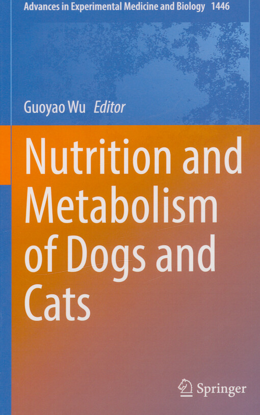 Nutrition and metabolism of dogs and cats