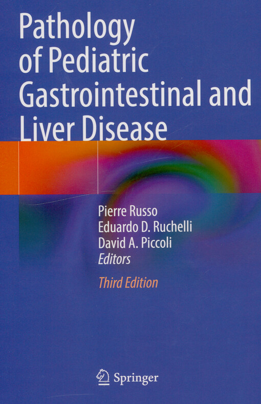 Pathology of pediatric gastrointestinal and liver disease