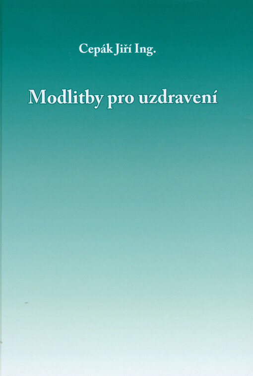 Modlitby pro uzdravení