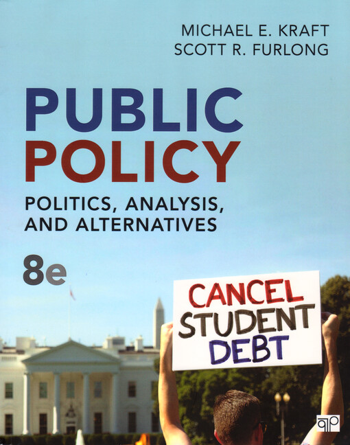 Public policy : politics, analysis, and alternatives