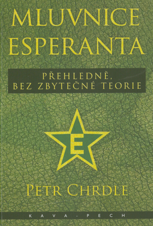 Mluvnice esperanta : přehledně, bez zbytečné teorie