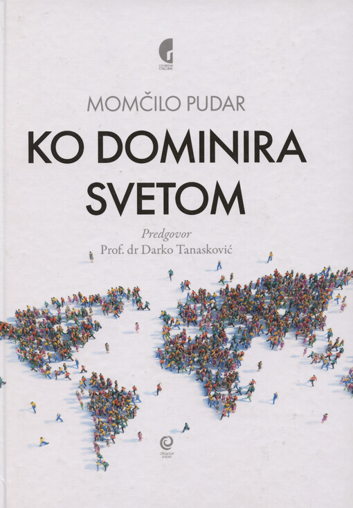 Ko dominira svetom