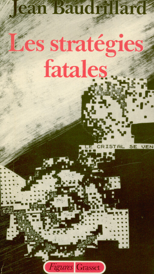 Les stratégies fatales