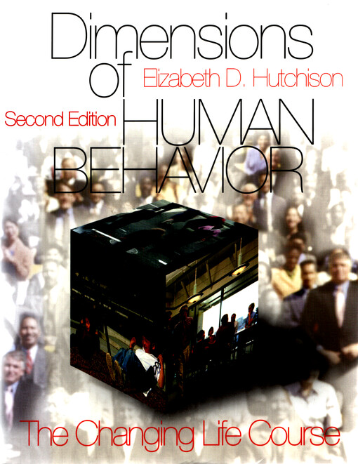 Dimensions of human behavior : the changing life course