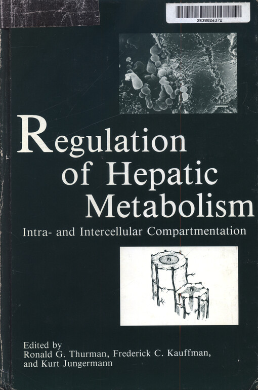 Regulation of hepatic metabolism : intra- and intercellular compartmentation