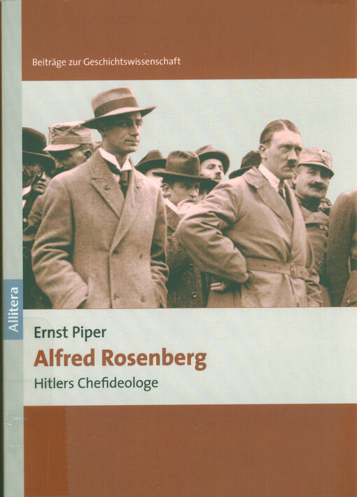 Alfred Rosenberg : Hitlers Chefideologe